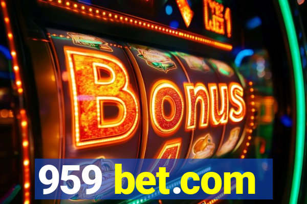 959 bet.com